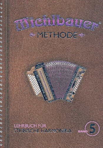 Vorderes Coverbild Michlbauer Methode Band 5 (+CD)