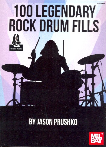 Vorderes Coverbild 100 legendary Rock Drum Fills (+Online Audio Access):