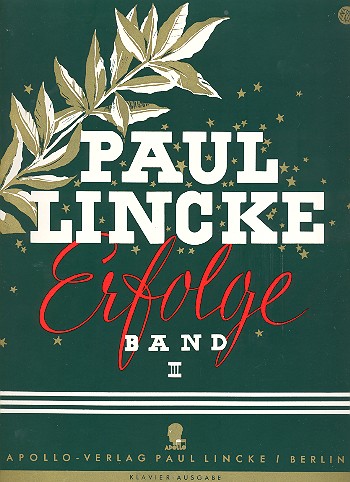 Vorderes Coverbild Paul Lincke Erfolge Band 3