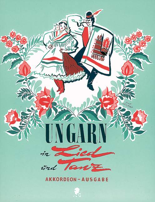 Vorderes Coverbild Ungarn in Lied und Tanz