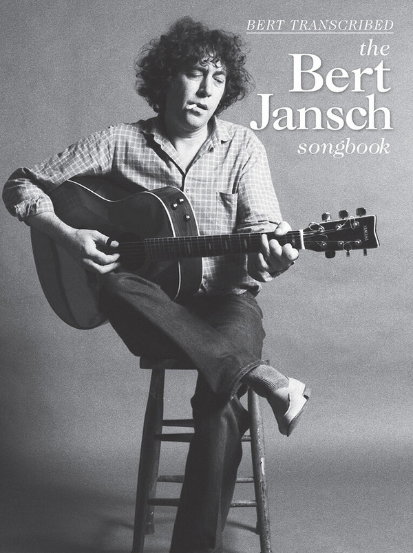 Vorderes Coverbild Bert transcribed: The Bert Jansch Songbook