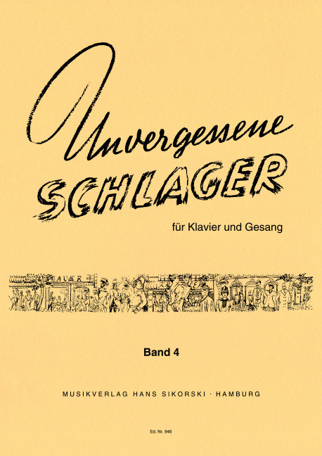 Unvergessene Schlager Band 4: