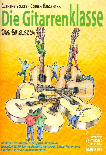 Vorderes Coverbild Die Gitarrenklasse - Spielbuch Band 1