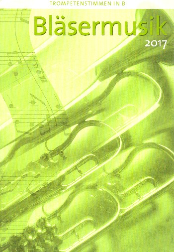 Vorderes Coverbild Bläsermusik 2017
