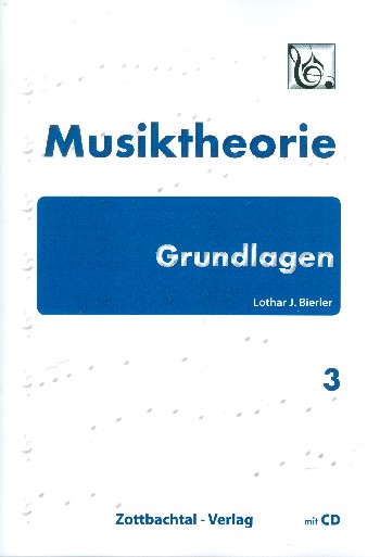 Vorderes Coverbild Musiktheorie Grundlagen Band 3 (+CD)