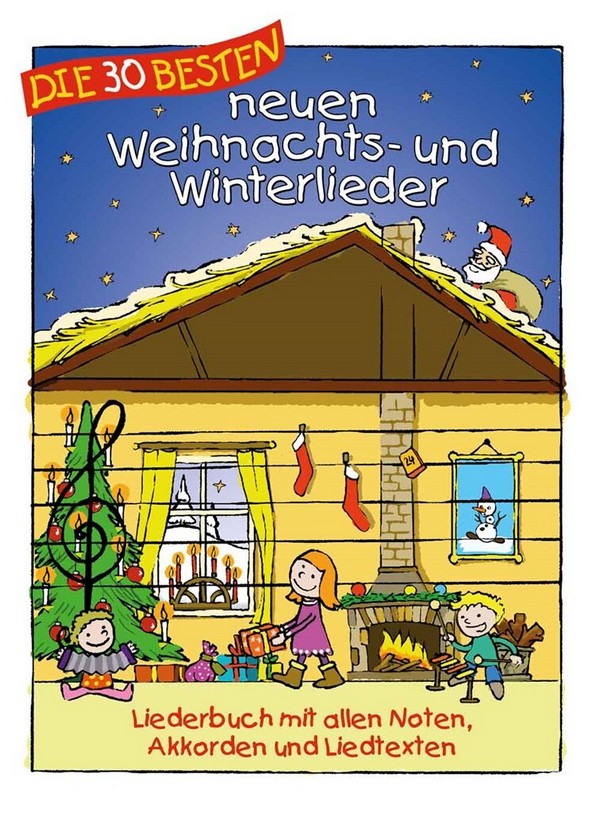 Vorderes Coverbild Die 30 besten neuen Weihnachts- und Winterlieder