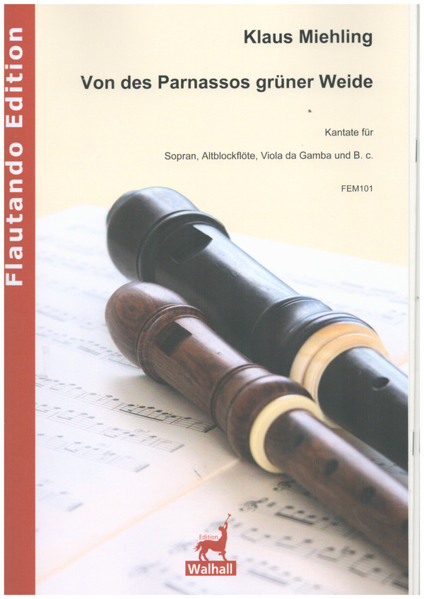 Vorderes Coverbild Von des Parnassos grüner Weide (Kantate)
