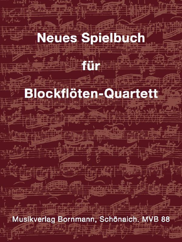 Vorderes Coverbild Neues Spielbuch für Blockflöten-Quartett