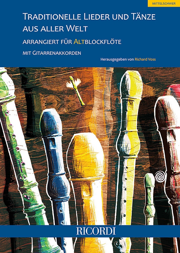 Vorderes Coverbild Traditionelle Lieder und Tänze aus aller Welt