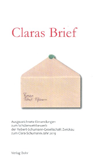 Claras Brief Ausgezeichnete Einsendungen zum Schülerwettbewerb der