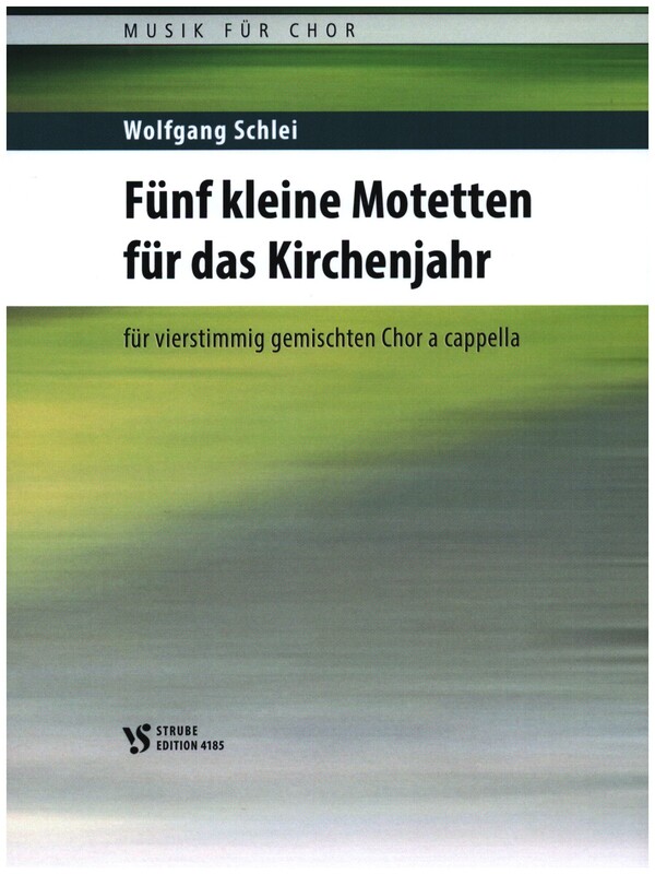 Vorderes Coverbild 5 kleine Motetten für das Kirchenjahr