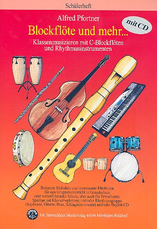 Blockflöte und mehr... (+CD)