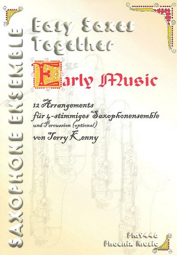 Early Music für 4 SDaxophone ( Ensemble )