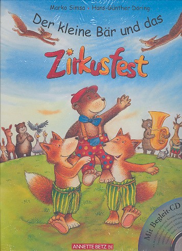 Vorderes Coverbild Der kleine Bär und das Zirkusfest (+CD)