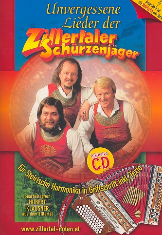 Vorderes Coverbild Unvergessene Lieder der Zillertaler Schürzenjäger (+CD)