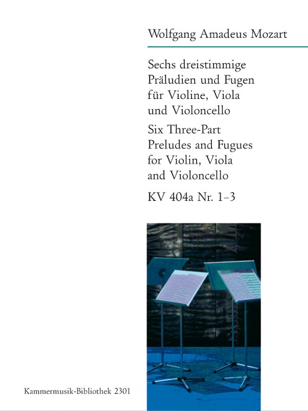 Vorderes Coverbild 6 dreistimmige Präludien und Fugen KV404a,1-3