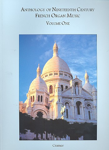 Vorderes Coverbild Anthology of 19th Century French Organ Music vol.1