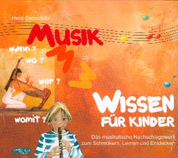 Musikwissen für Kinder Band 1