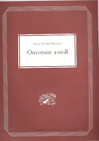 Vorderes Coverbild Ouverture a-Moll TWV55:a4
