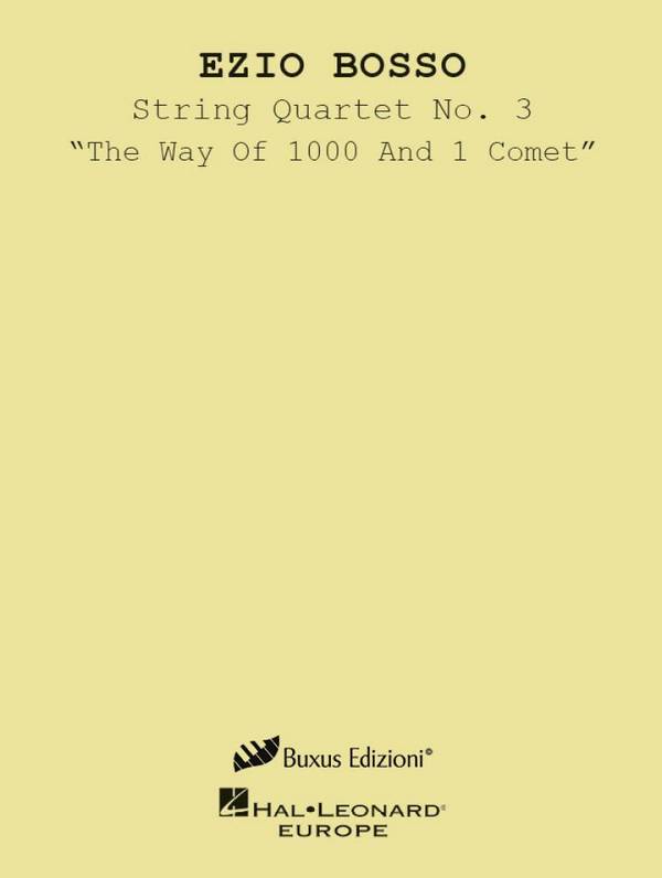 Vorderes Coverbild String Quartet No. 3 'The Way Of 1000 And 1 Comet'
