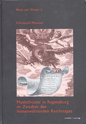 Vorderes Coverbild Musiktheater in Regensburg im