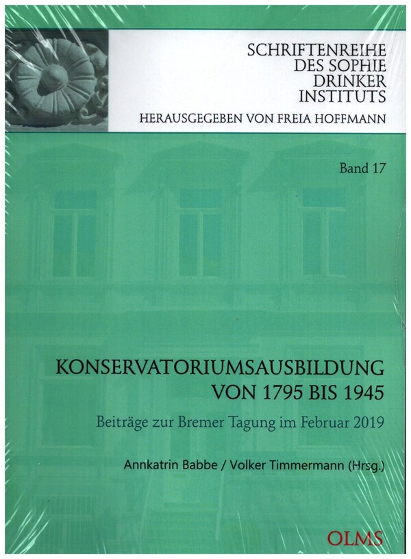 Vorderes Coverbild Konservatoriumsausbildung von 1795 bis 1945