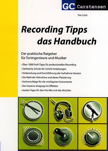 Vorderes Coverbild Recording Tipps Das Handbuch