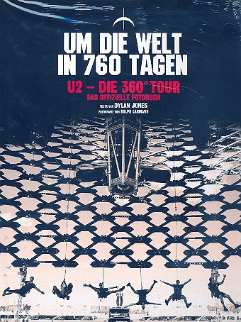 Vorderes Coverbild U2 360° - Um die Welt in 760 Tagen