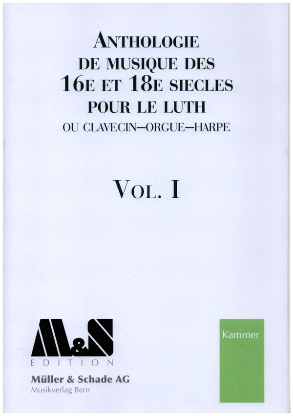 Vorderes Coverbild Anthologie de Musique de 16e, 17e et 18e siècles vol.1     