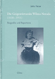 Vorderes Coverbild Die Geigenvirtuosin Wilma Neruda