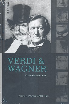 Vorderes Coverbild Verdi und Wagner Kulturen der Oper