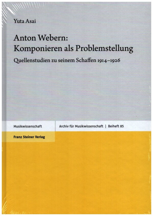Vorderes Coverbild Anton Webern - Komponieren als Problemstellung