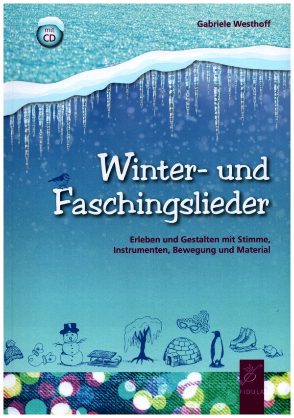 Vorderes Coverbild Winter- und Faschingslieder (+CD)