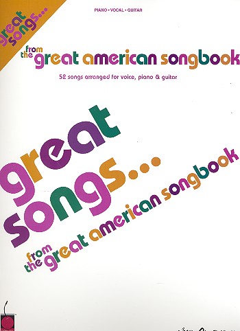 Vorderes Coverbild Great Songs from the great American: 52 songs piano/vocal/guitar