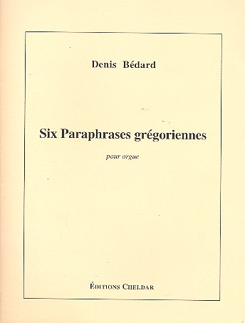 Vorderes Coverbild Six Paraphrases grégoriennes