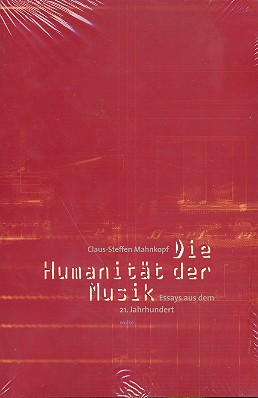 Vorderes Coverbild Die Humanität der Musik Essays aus