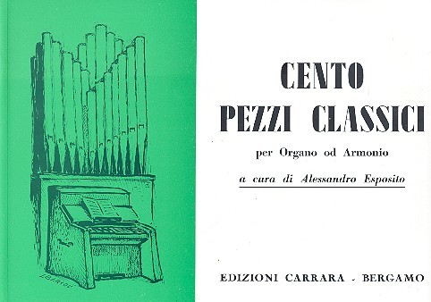 Vorderes Coverbild 100 Pezzi Classici per organo od