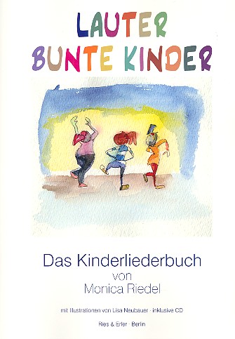 Vorderes Coverbild Lauter bunte Kinder (+CD) Liederbuch