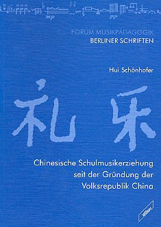 Vorderes Coverbild Chinesische Schulmusikerziehung seit