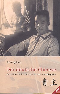 Vorderes Coverbild Der deutsche Chinese - Das wechselvolle