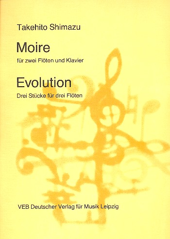 Vorderes Coverbild Moire  und  Evolution für 2 (3) Flöten