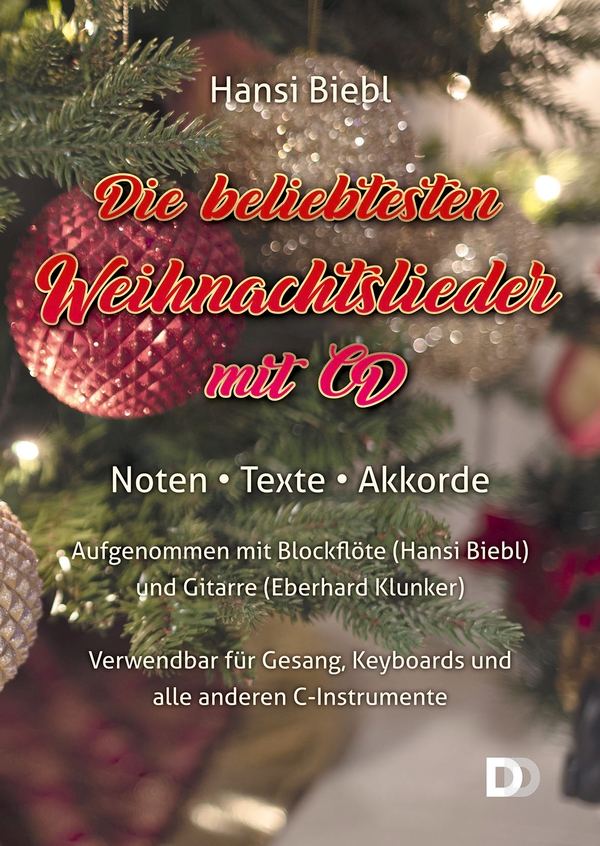 Die beliebtesten Weihnachtslieder (+CD)