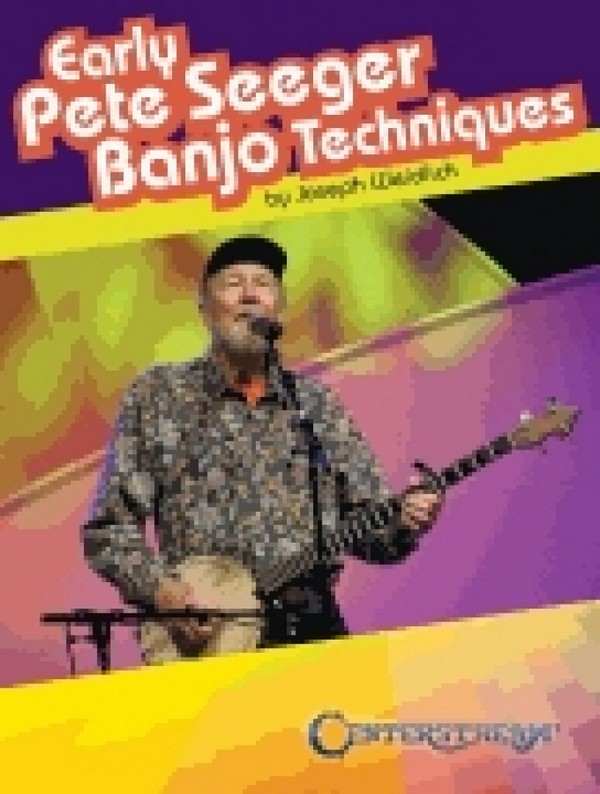 Vorderes Coverbild Early Pete Seeger Banjo Techniques