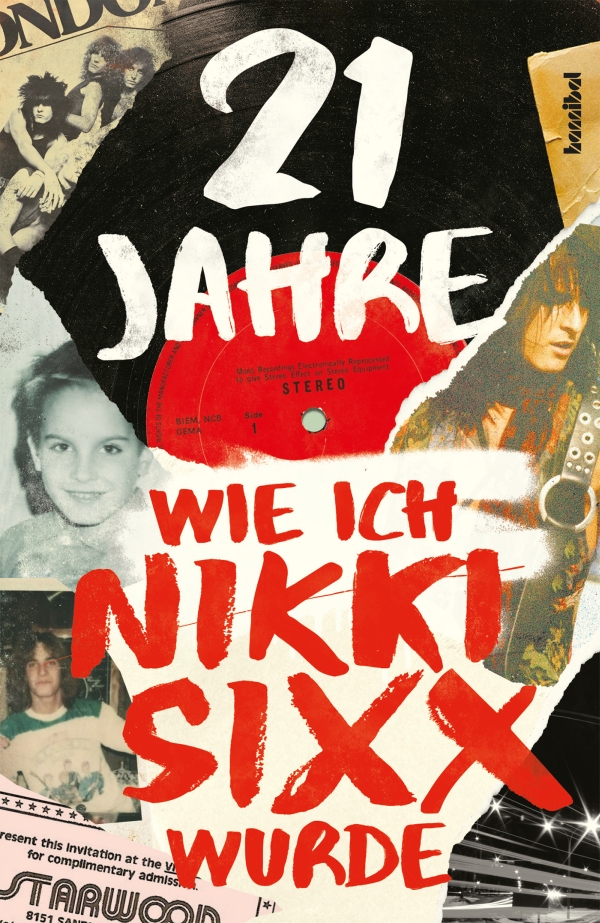 Vorderes Coverbild Nikki Sixx - 21 Jahre