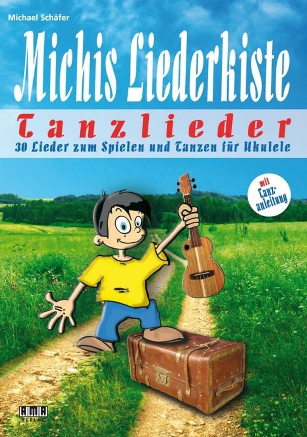 Vorderes Coverbild Michis Liederkiste - Tanzlieder