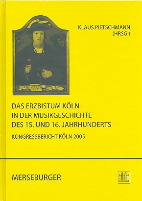 Vorderes Coverbild Das Erzbistum Köln in der Musikgeschichte