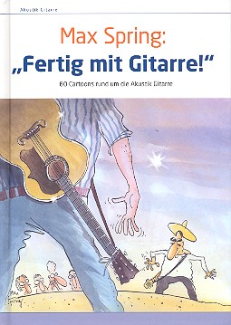 Vorderes Coverbild Fertig mit Gitarre (Cartoons Band 1)