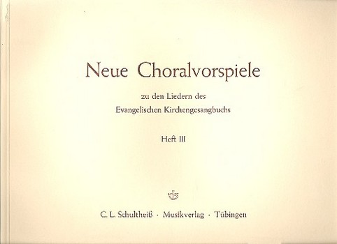 Vorderes Coverbild Neue Choralvorspiele zu den Liedern des EG Band 3