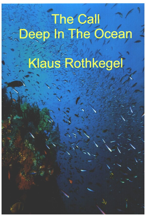 Vorderes Coverbild The Call und Deep in the Ocean