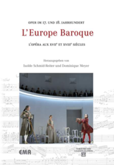 Vorderes Coverbild L'Europe baroque - Oper im 17. und 18.